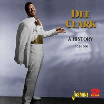 Clark ,Dee - A History 1952 - 1960